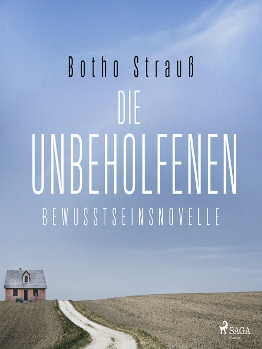 Title details for Die Unbeholfenen – Bewusstseinsnovelle by Botho Strauß - Available